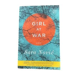 Girl at War: A Novel‎